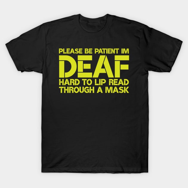 Deaf Awareness Social Distancing T-Shirt by BraaiNinja